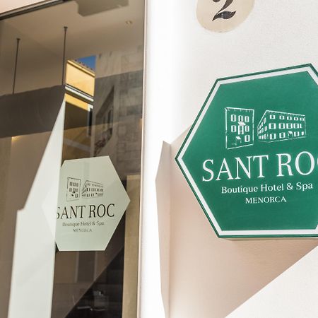 Boutique Hotel Sant Roc & Spa Maó Exterior foto